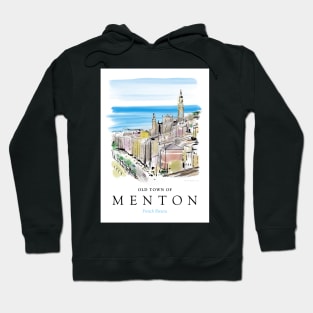 Old Town of Menton Hoodie